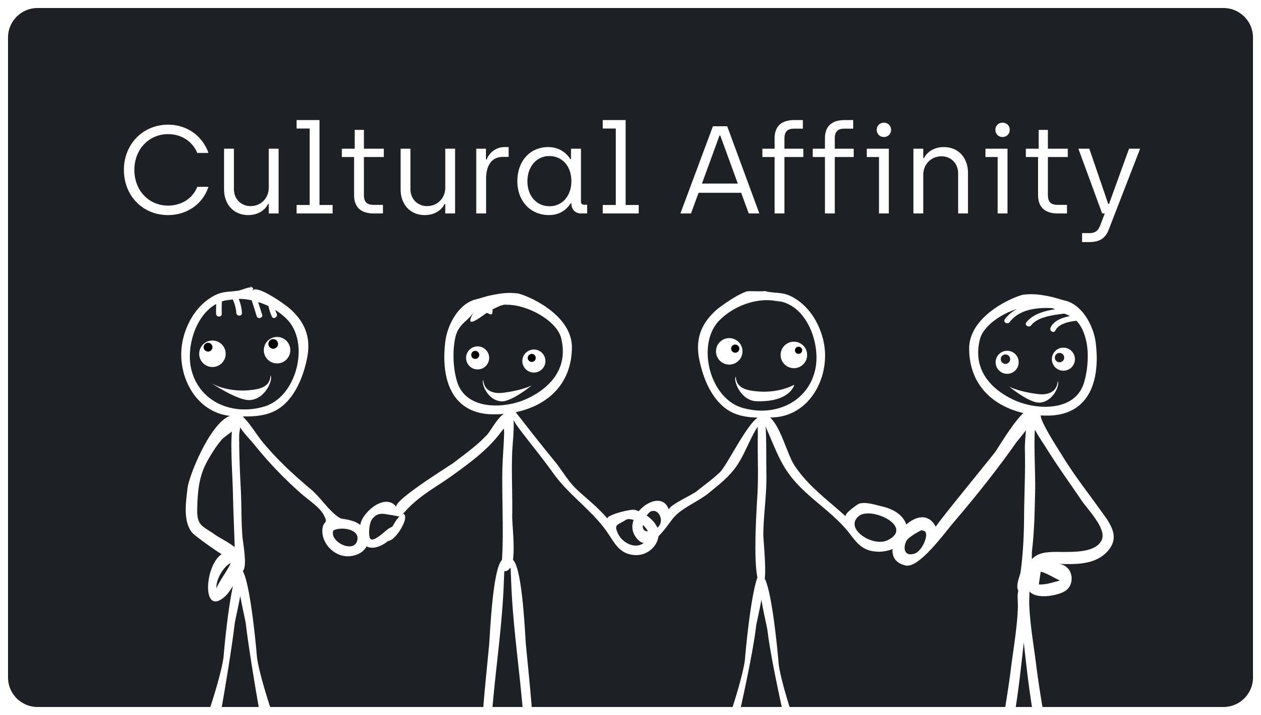 Cultural Affinity