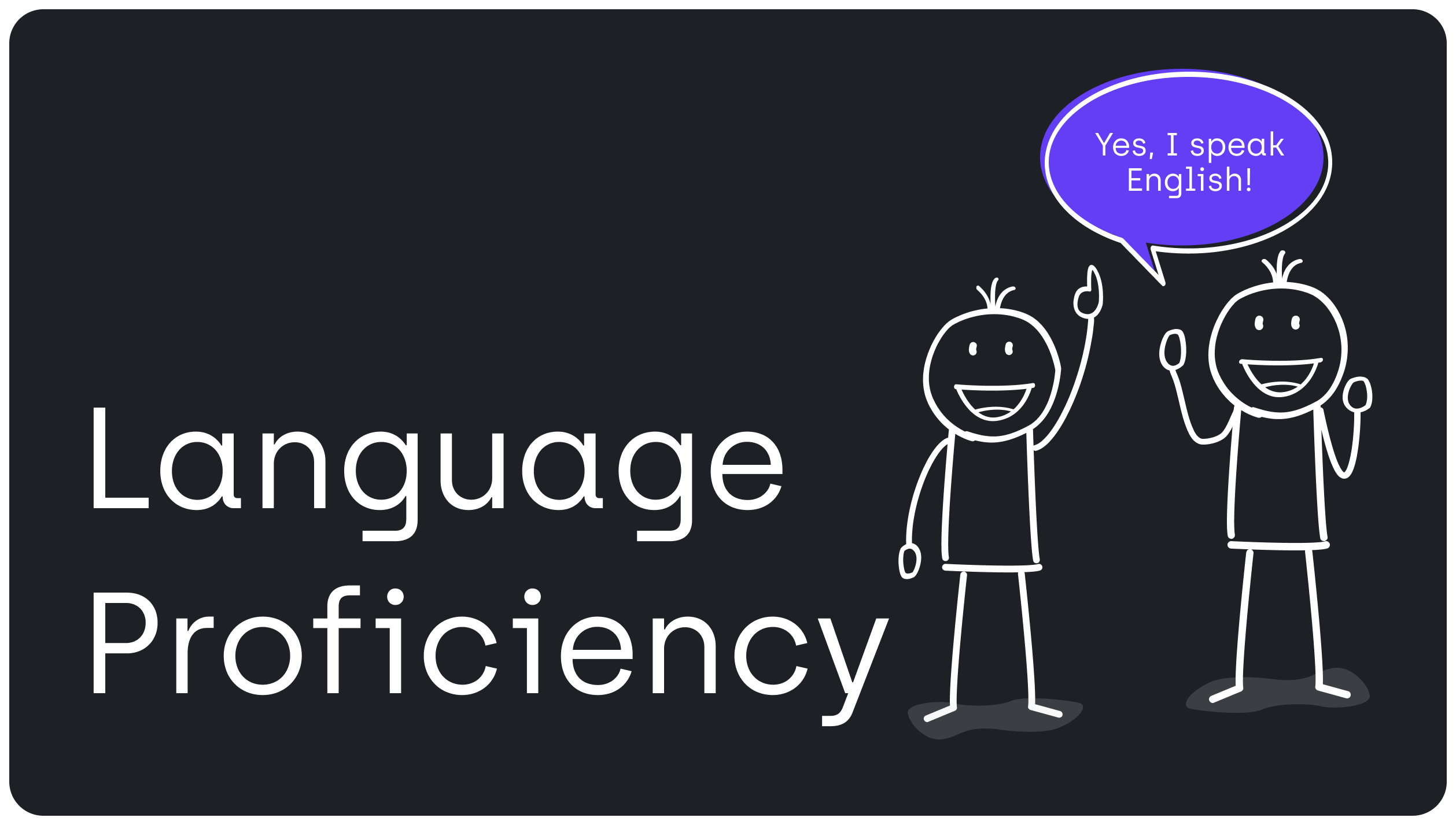Language Proficiency